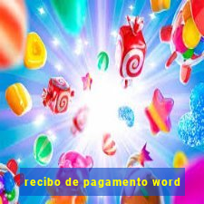 recibo de pagamento word